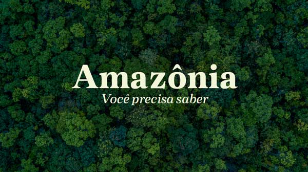 Comunicado FIESP – Amazônia: Você precisa saber